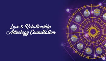 Love & Relationship Astrology Consultation